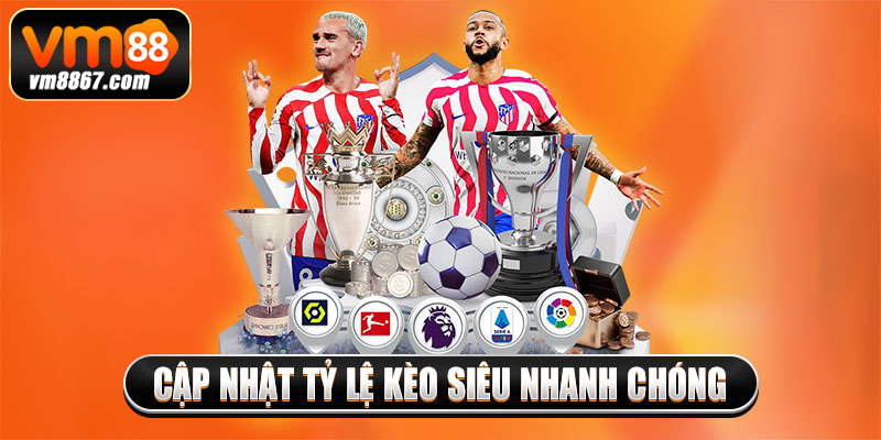 Chuyên Mục Soi Kèo Bóng Đá Hôm Nay Chuẩn Xác Trên Vm88 3 Cập nhật tỷ lệ kèo siêu nhanh chóng