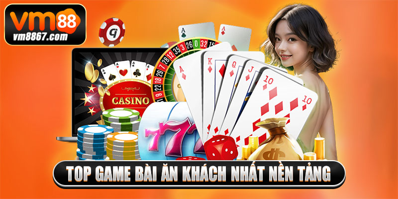 Game Bài Đổi Thưởng Uy Tín GKBM Trả Cược Xanh Chín 2025 3 Top game bài ăn khách nhất nền tảng