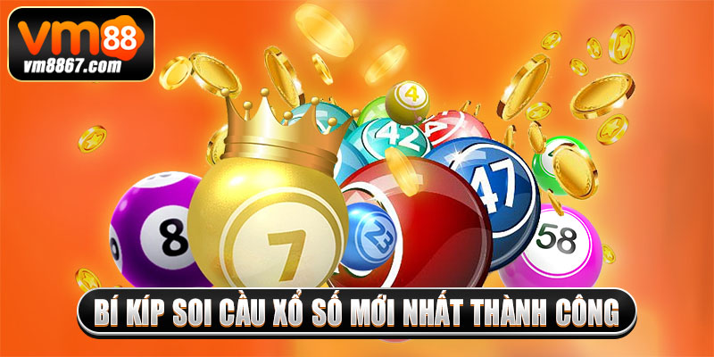 Bí kíp soi cầu xổ số mới nhất thành công